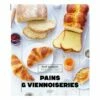 Livre Pains Et Viennoiseries Fait Maison -fournitures de cuisine boutique 632035 0 2 Livre Pains et viennoiseries Fait Maison Hachette pratique