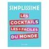 Livre Simplissime Cocktails -fournitures de cuisine boutique 632071 0 2 Livre Simplissime Cocktails Hachette pratique